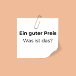 Ein guter Preis