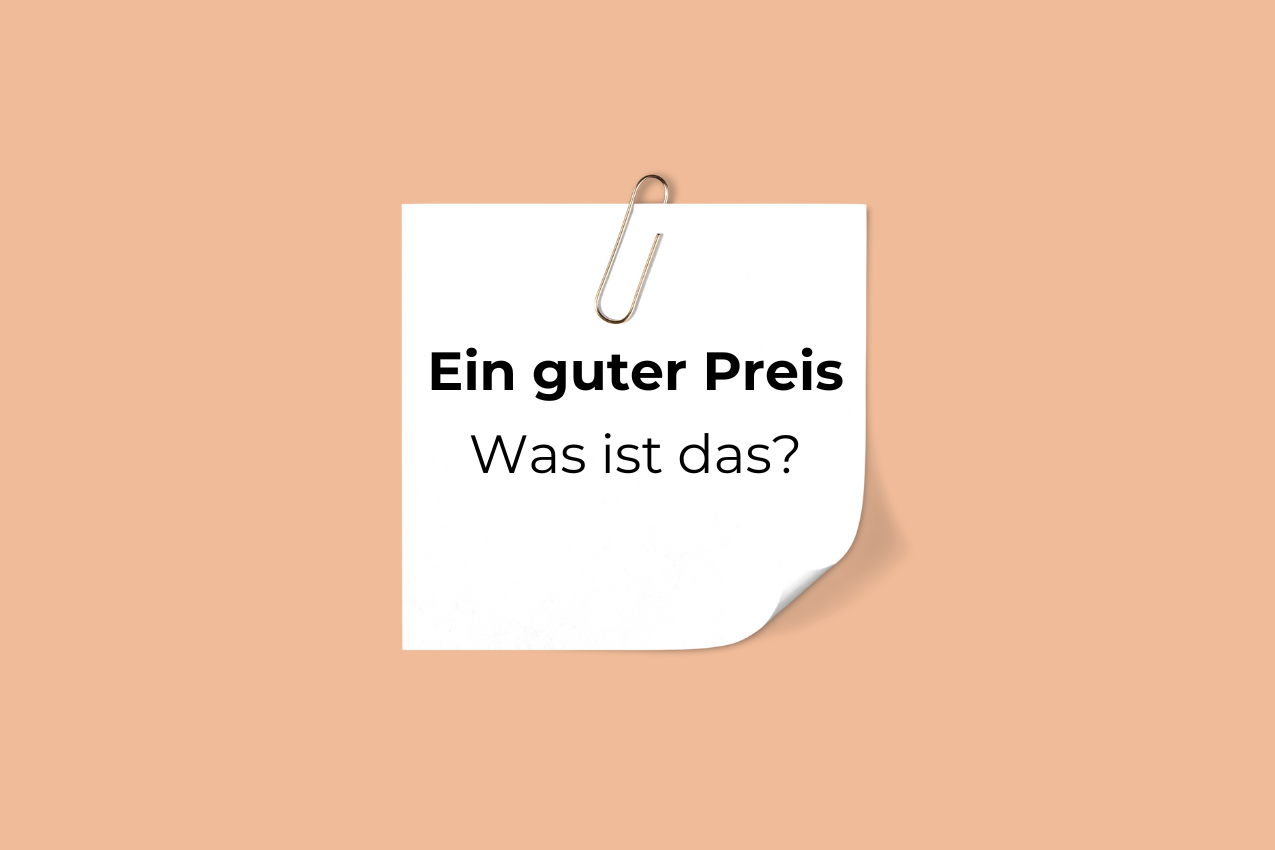 Ein guter Preis