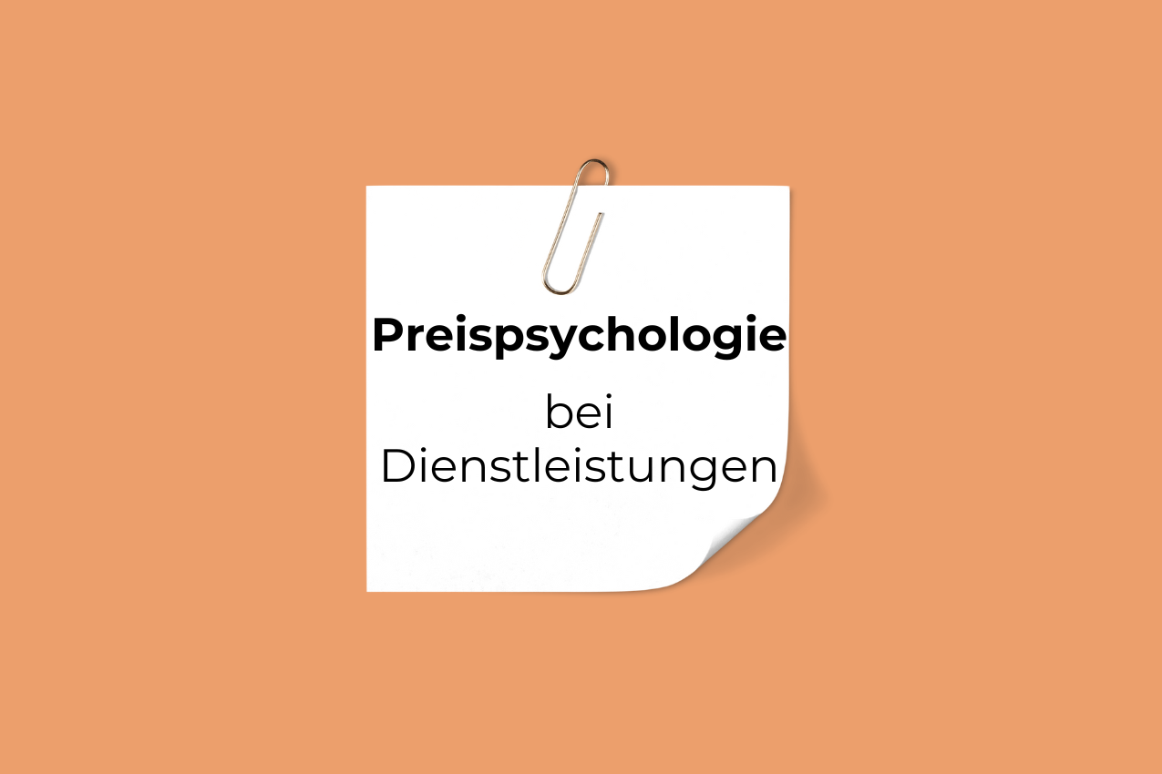 Preispsycholgie bei Dienstleistungen